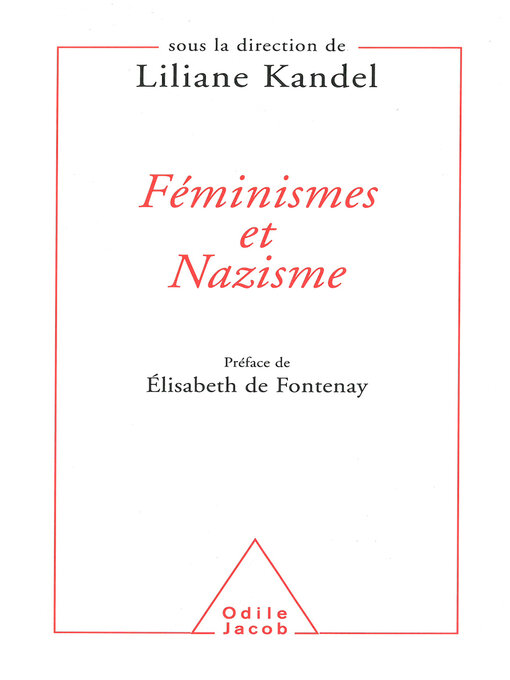 Title details for Féminismes et Nazisme by Liliane Kandel - Available